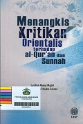 Menangkis-Kritikan-Orientalis-Terhadap-Al-Quran-Dan-Sunnah