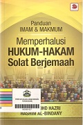 Panduan Imam & Makmum: Memperhalusi Hukum-Hakam Solat Berjemaah.