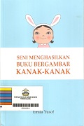 Seni Menghasilkan Buku Bergambar Kanak-Kanak.