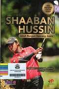 Shaaban-Hussin-Jatuh-Bangun-Seorang-Juara