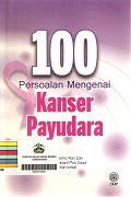 100 Persoalan Mengenai Kanser Payudara.