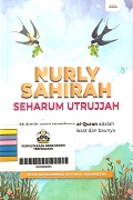 Nurly Sahirah Seharum Utrujjah.