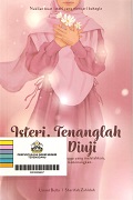 Isteri, Tenanglah Saat Diuji.