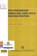 Akta Pengurusan Strata 2013 (Akta 757) & Peraturan-Peraturan (Hingga 10hb Jun 2023).