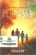 Permata: Penyejuk Mata, Penawar Hati.