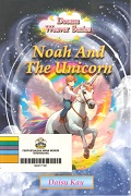 Noah And The Unicorn.