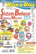 Sistem Bahasa: Bahasa Melayu Tingkatan 1, 2 & 3.