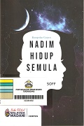 Kumpulan Cerpen: Nadim Hidup Semula.