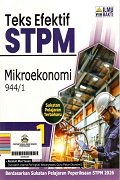 Teks Efektif STPM: Mikroekonomi 944/1 Semester 1.