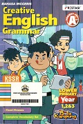 Project A++: Creative English Grammar: Dwibahasa.