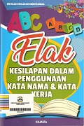 Elak Kesilapan Dalam Penggunaan Kata Nama Dan Kata Kerja.
