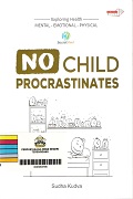 No Child Procrastinates.