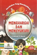 Menghargai Dan Mensyukuri.