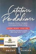 Catatan Pendakian Kinabalu, Rinjani, Fansipan Dan Annapurna Base Camp: Malaysia - Indonesia - Vietnam - Nepal.