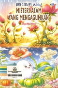 Misteri Alam Yang Mengagumkan.