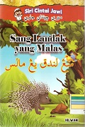 sang-landak-yang-malas