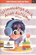 Istimewanya Jack, Anak Autisme.