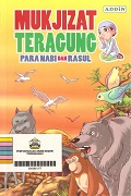 Mukjizat Teragung Para Nabi Dan Rasul.