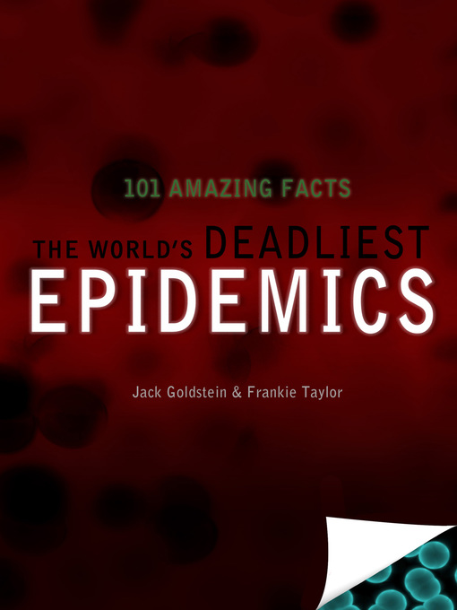 The Worlds Deadliest Epidemics