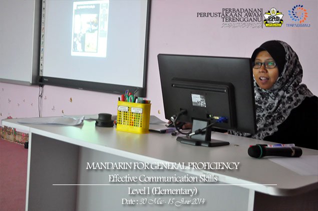 Mandarin For General Proficiency (Pusat Bahasa Terengganu)