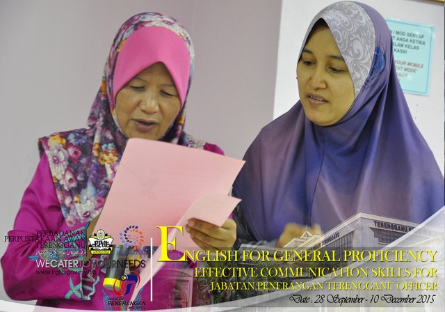 Effective Communication Skills For Jabatan Penerangan Terengganu (28 September 2014 - 11 December 2014)